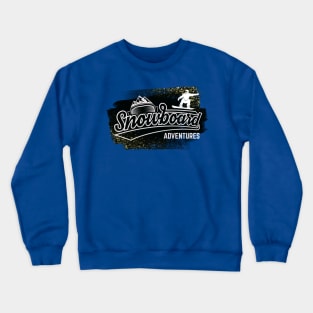 Snowboard Adventures Winter Sports Snow Crewneck Sweatshirt